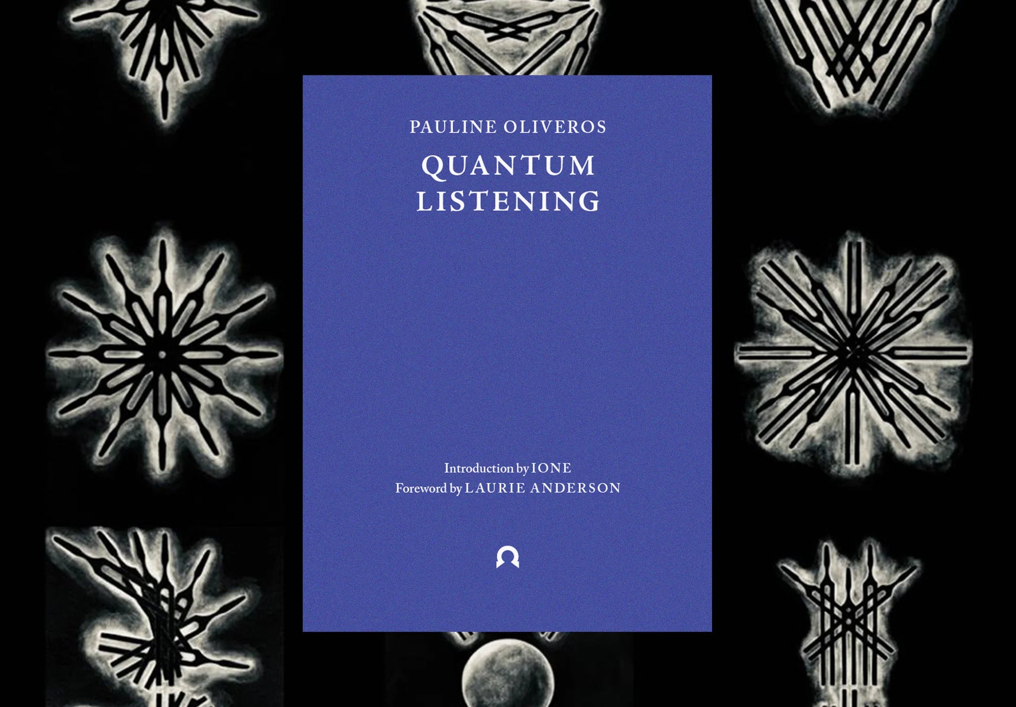 Quantum Listening By Pauline Oliveros